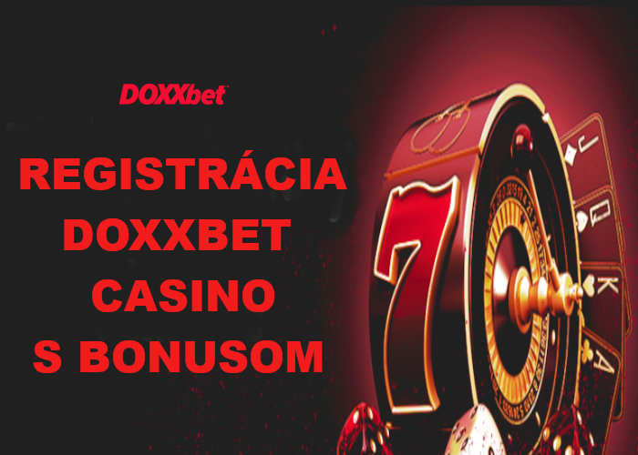 registrácia doxxbet casino