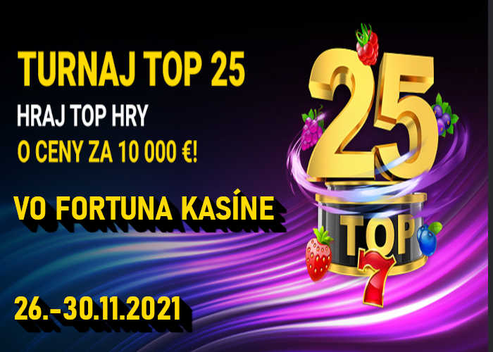 Fortuna kasíno turnaj 25 najlepších online automatov