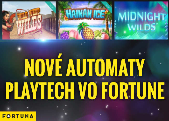 Fortuna kasino nové playtech automaty