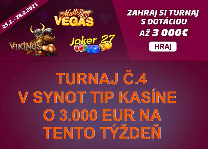 Turnaj 4 v Synot Tip kasíne o 3.000 eur | hrajte synottip  kasino turnaje